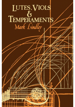 Lutes, Viols, Temperaments