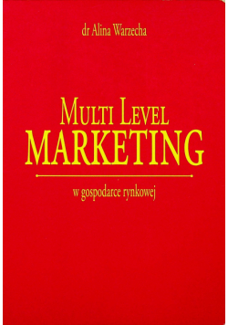 Multi Level Marketing w gospodarce rynkowe