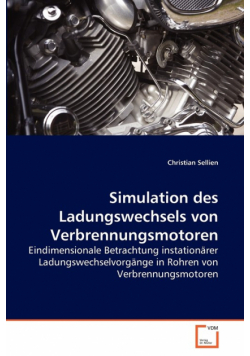 Simulation des Ladungswechsels von Verbrennungsmotoren