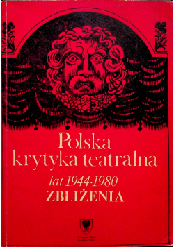 Polska krytyka teatralna lat 1944 - 1980