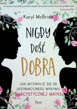 Nigdy dość dobra