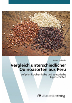 Vergleich unterschiedlicher Quinoasorten aus Peru