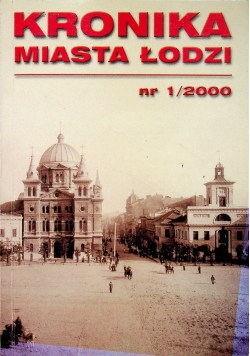 Kronika miasta Łodzi nr 1