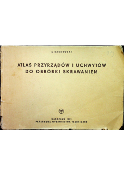 Atlas przyrządów i uchwytów do obróbki skrawaniem