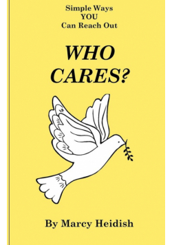 Who Cares? Simple Ways You Can Reach Out
