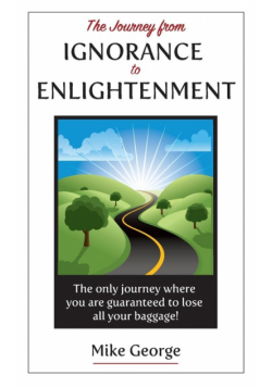 The Journey from IGNORANCE to ENLIGHTENMENT