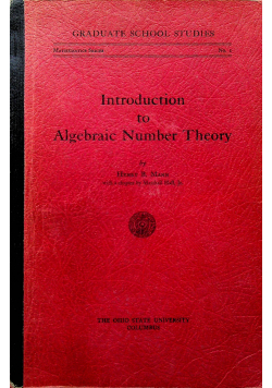 Introduction to Algebraic Number Theory
