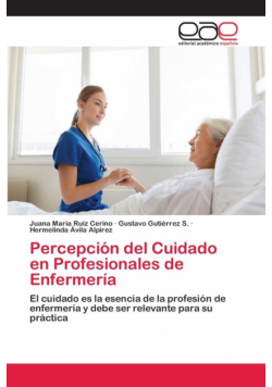 Percepción del Cuidado en Profesionales de Enfermería