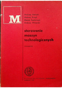 Sterowanie maszyn technologicznych