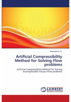 Artificial Compressibility Method for Solving  Flow problems