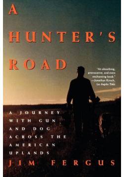 A Hunter's Road