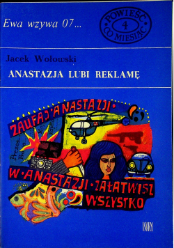 Ewa wzywa 07 nr 4  Anastazja Lubi Reklamę