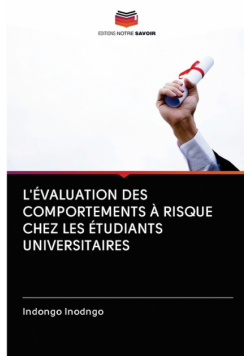 L'évaluation Des Comportements À Risque Chez Les Étudiants Universitaires