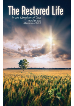 The Restored Life
