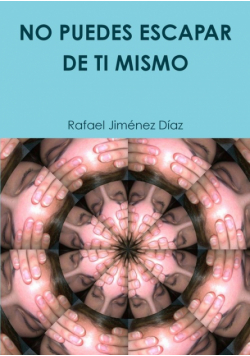 No Puedes Escapar De Ti Mismo