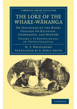 The Lore of the Whare-W Nanga
