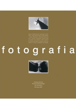 Fotografia Katalog zbiorów Muzeum Narodowego we Wrocławiu