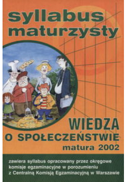 Syllabus maturzysty   Wiedza o społeczeństwie, matura 2002