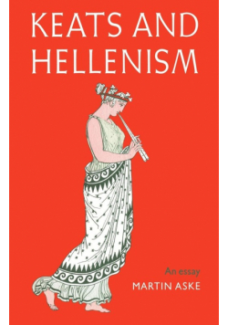 Keats and Hellenism