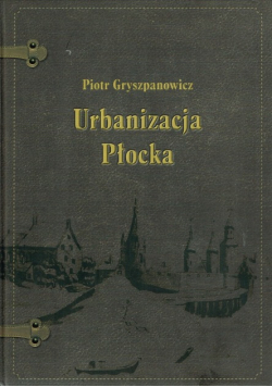Urbanizacja Płocka