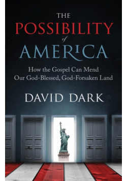 The Possibility of America