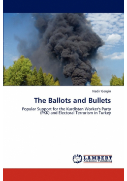 The Ballots and Bullets