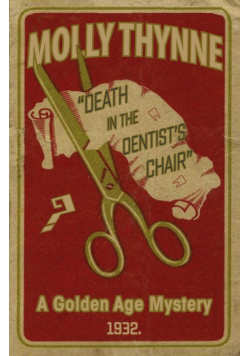 Death in the Dentist's Chair