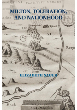 Milton, Toleration, and Nationhood