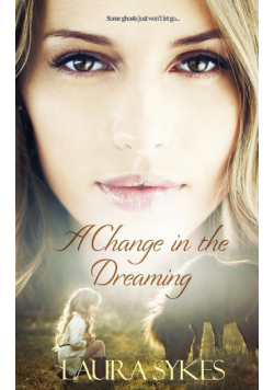 A Change in the Dreaming
