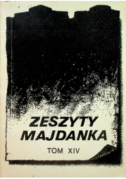 Zeszyty Majdanka Tom XIV