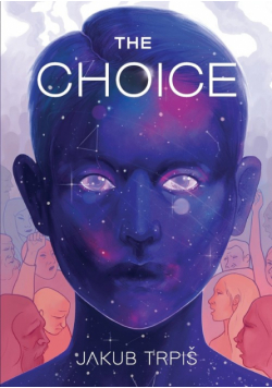 The Choice