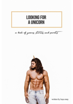Looking For A Unicorn