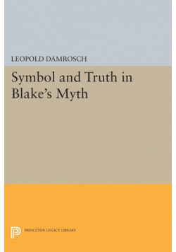 Symbol and Truth in Blake's Myth