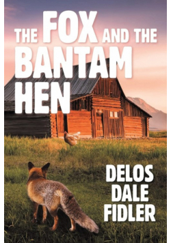 The Fox and the Bantam Hen