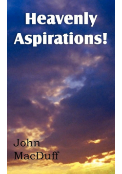 Heavenly Aspirations!