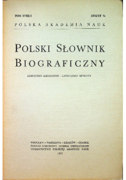 Polski słownik biograficzny tom XVIII / 1  Zeszyt 76