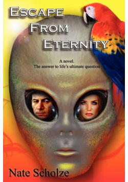 Escape from Eternity