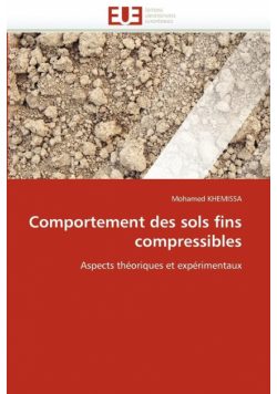Comportement des sols fins compressibles