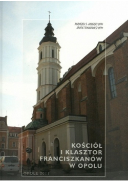 Kościół i klasztor franciszkanów w Opolu
