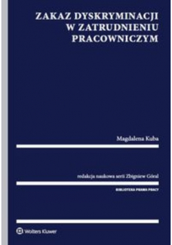 Zakaz dyskryminacji w zatrudnieniu pracowniczym