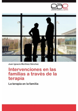 Intervenciones En Las Familias a Traves de La Terapia