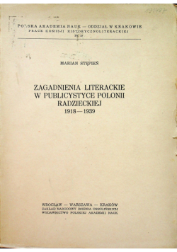 Zagadnienia literackie w publicystyce Polonii Radzieckiej 1918 1939 r