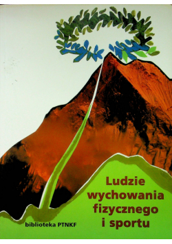 Ludzie wychowania fizycznego i sportu