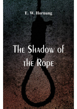 The Shadow of the Rope