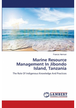 Marine Resource Management In Jibondo Island, Tanzania