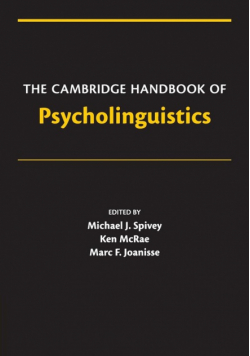 The Cambridge Handbook of Psycholinguistics