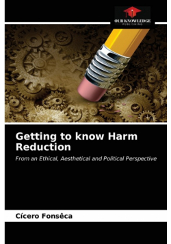 Getting to know Harm Reduction