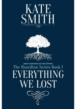 Everything We Lost