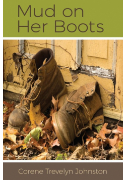Mud on Her Boots