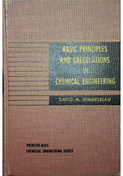Basic principles and calculations in chemical engineering